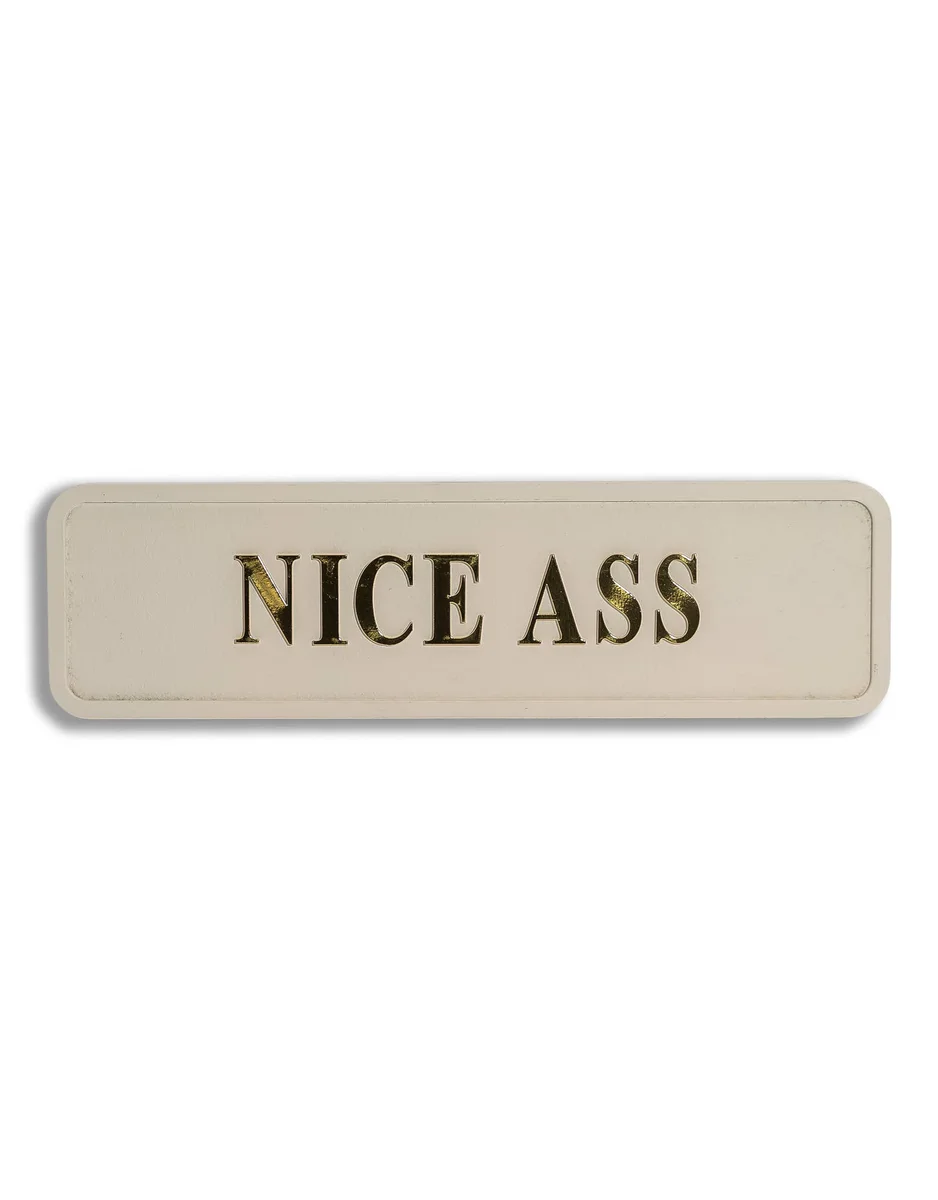 Plaque Odilon « Nice Ass »